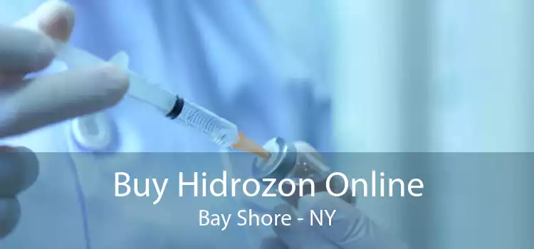 Buy Hidrozon Online Bay Shore - NY