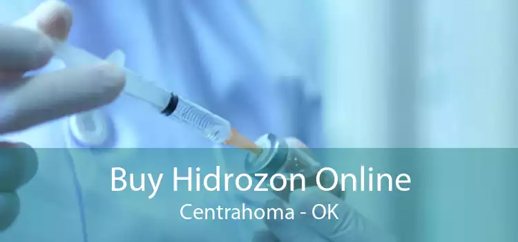 Buy Hidrozon Online Centrahoma - OK