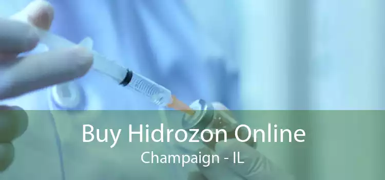 Buy Hidrozon Online Champaign - IL